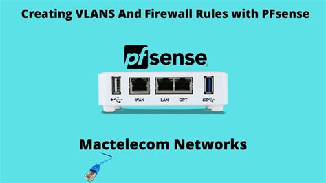 2 DHCP Range (192. . Pfsense allow vlan to access internet
